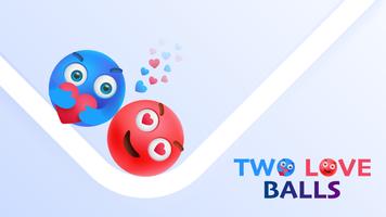 Two Love Balls - Brain Puzzle poster