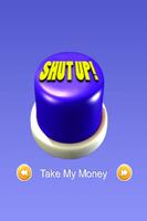Shut Up Button 2019 screenshot 1