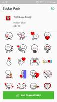 Troll Love Sticker for WhatsApp Cartaz