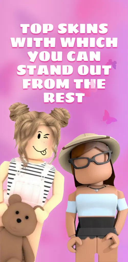 You can get a girl skin - Roblox