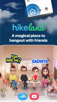 HikeLand - Ludo, Video, Chat, Sticker, Messaging poster