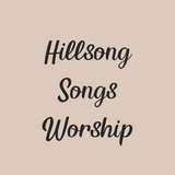 Hillsong Songs Worship