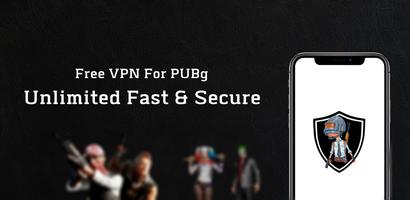Game VPN For PUBg  - Fast & Lite Free VPN Master Affiche