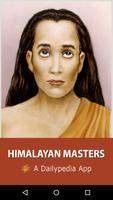 Himalayan Masters Daily Affiche
