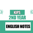 KIPS 2nd Year English Notes