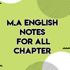 MA English Notes For All Chapter أيقونة