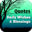 ”Daily Wishes And Blessings