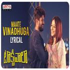 Maate Vinadhuga Song أيقونة