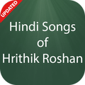 Hindi Songs of Hrithik Roshan