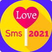 Love Messages 2021 : All Love Sms Collection