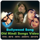 Bollywood Song : Old Hindi Songs Video APK