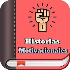 Historias motivacionales - Aumenta tu motivación APK download