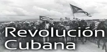 Historia Revolución cubana