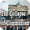 ”The Collapse of Communism