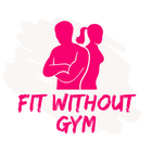 Fit Without Gym - Home Fitness & Workout App иконка