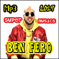 Ben Fero Popular Musics & Songs  (Free Listening)