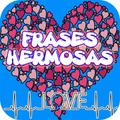 Frases Bonitas y Hermosas