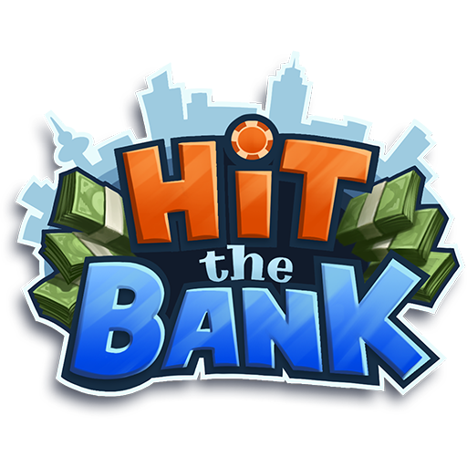 Hit the Bank: Life Simulator