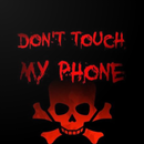 Don't Touch My Phone Wallpaper APK