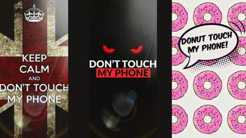 Don't Touch My Phone Wallpaper تصوير الشاشة 1