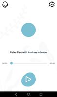 Relax with Andrew Johnson Free ảnh chụp màn hình 1