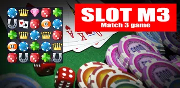 Slot M3 (Match 3 Games)