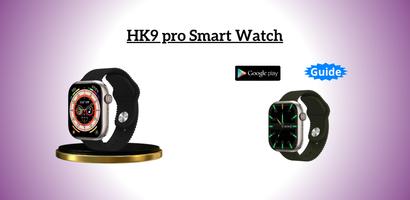 HK9 pro Smart Watch Guide poster