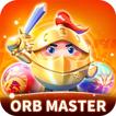 ”Orb Master