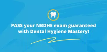 Dental Hygiene Mastery NBDHE