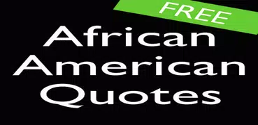 African American Quotes (FREE)