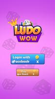 Ludo WOW 포스터