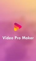 Video Pro Maker Affiche