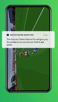 Soccer Online Advice Pro capture d'écran 2