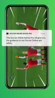 Soccer Online Advice Pro capture d'écran 3