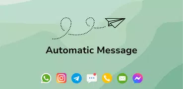 Auto Text: Automatic Message
