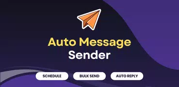 Auto Text・Schedule SMS/Message