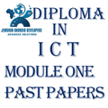 DIPLOMA IN ICT MOD1PAST PAPERS
