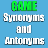 Synonyms Antonyms Game
