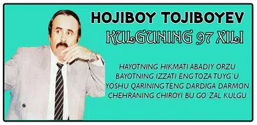 Hojiboy Tojiboyev Kulgining 97 xili