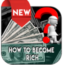 How To Become Rich APK