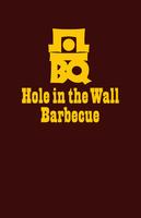 پوستر Hole in the Wall Barbecue