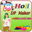 Happy Holi DP Selfie Maker
