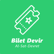 Bilet Devir - Bilet , Kombine Devret