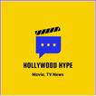 Hollywood Hype: Movie, TV News