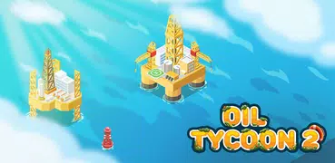 Oil Tycoon 2: Idle Miner Game
