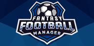 How to Download Fantasy Football Manager (FPL) on Mobile