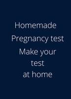 برنامه‌نما Homemade Pregnancy Test guide عکس از صفحه