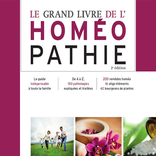 LE GRAND LIVRE D ' HOMÉOPATHIE