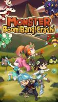 Monster Boom! Bang! Crash! ポスター