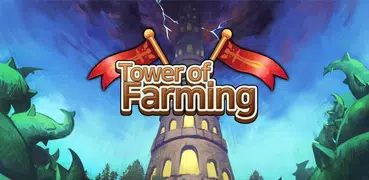 Tower of Farming - idle RPG